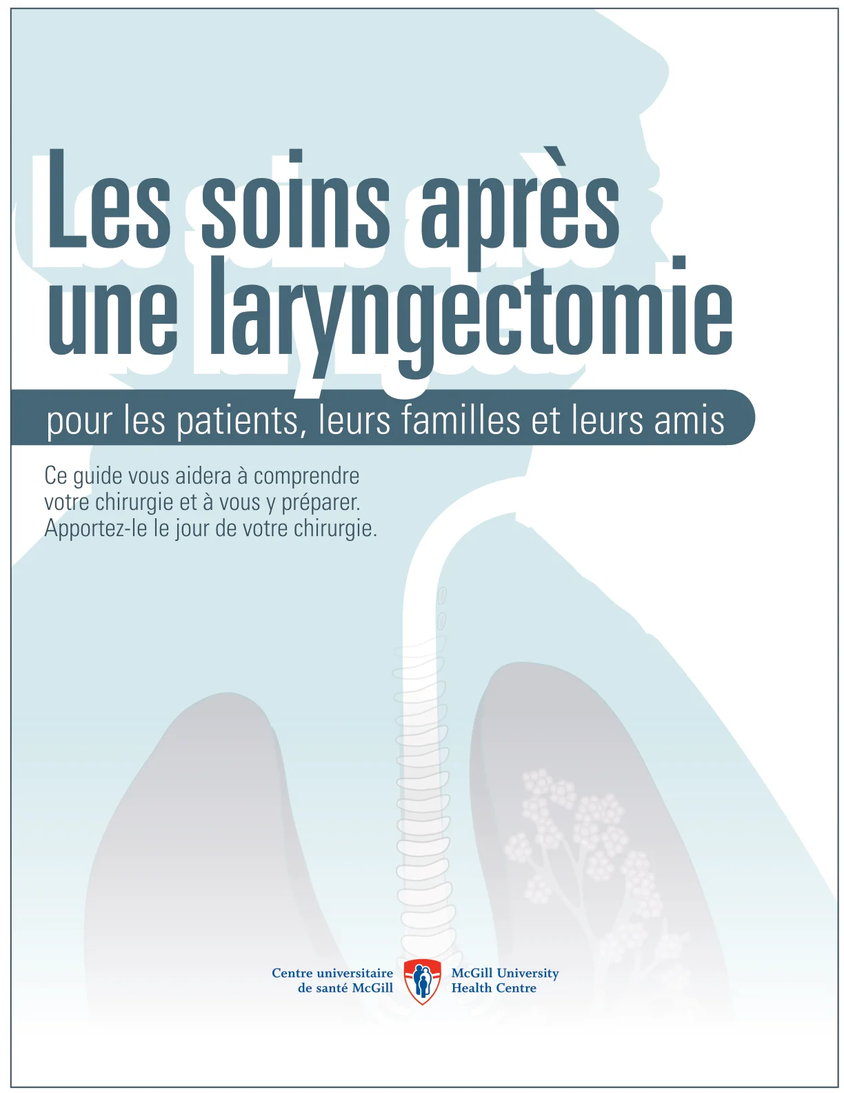 Les soins après une laryngectomie