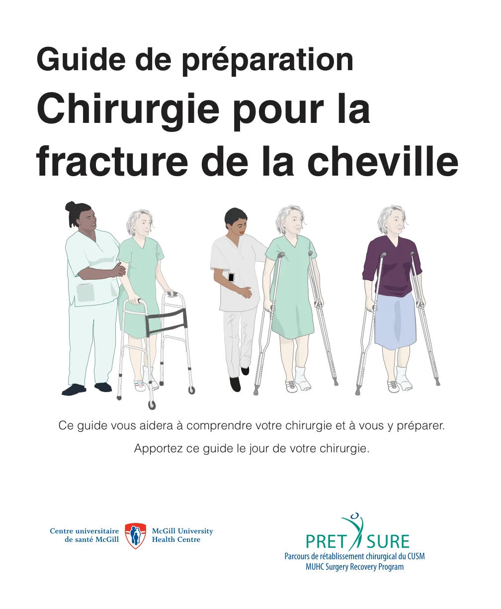 Guide de préparation Chirurgie pour la fracture de la cheville