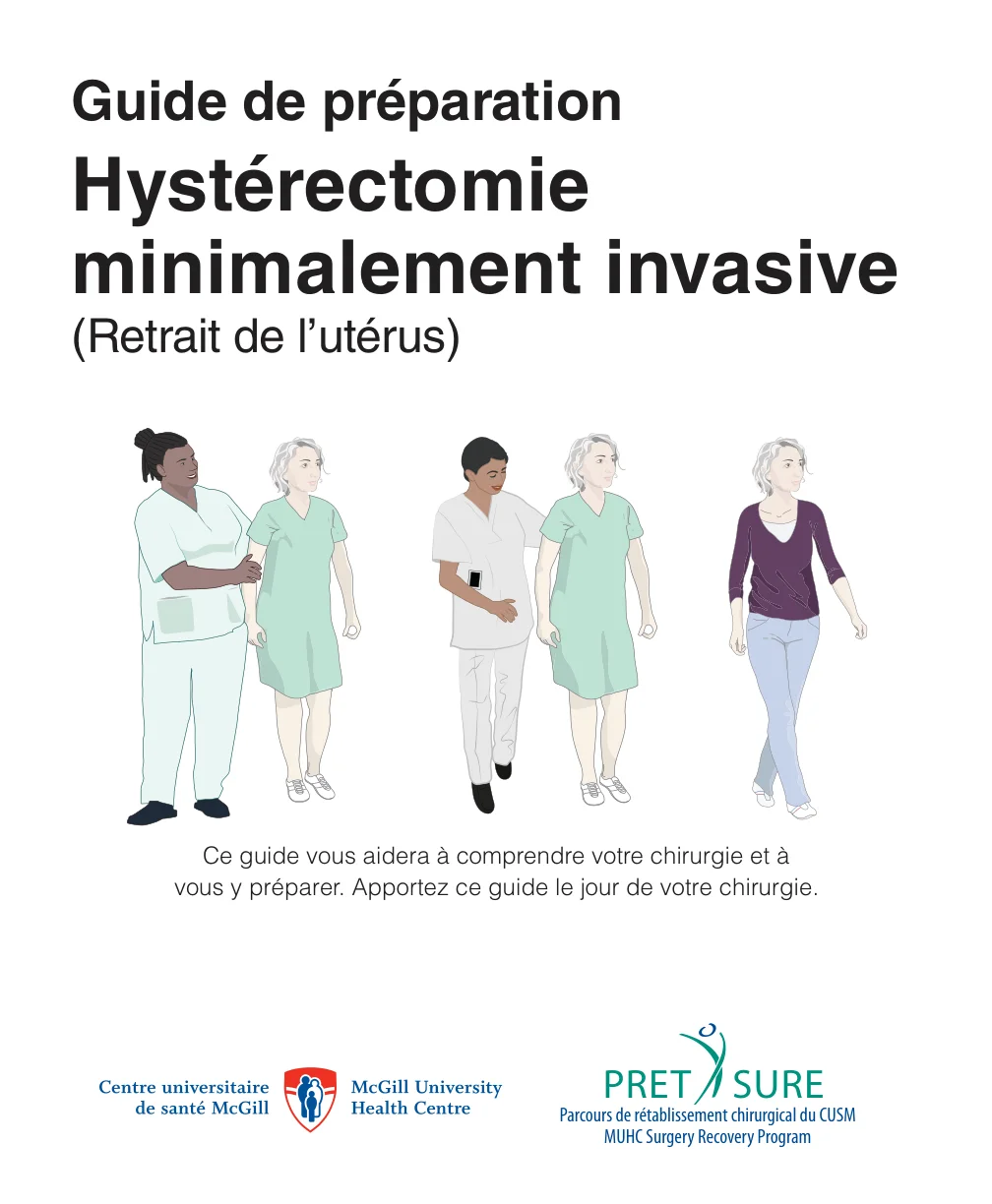 Hystérectomie minimalement invasive (retrail de l'utérus)