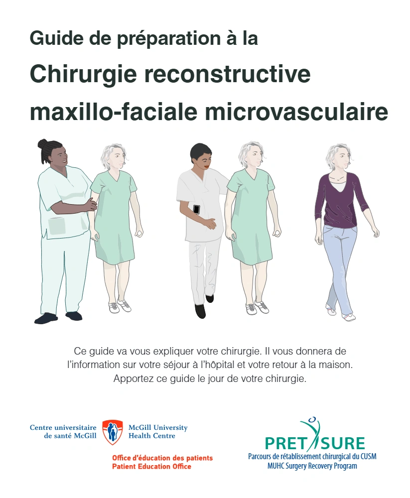 Guide de préparation à la Chirurgie reconstructive maxillo-faciale microvasculaire