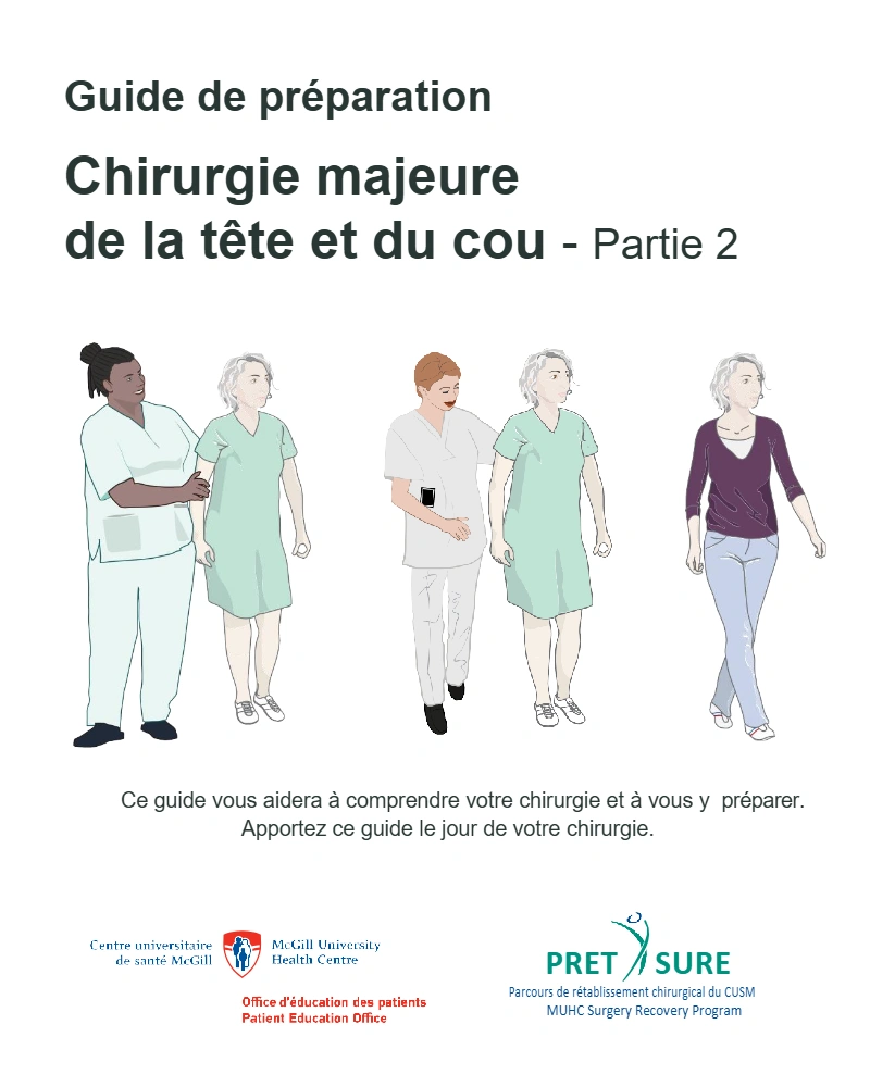 Guide de préparation Chirurgie majeure de la tête et du cou - Partie 2